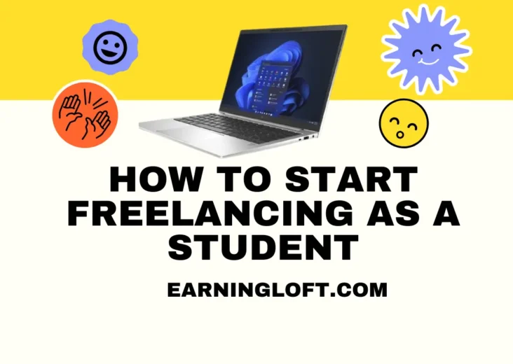 How to Start Freelancing as a Student