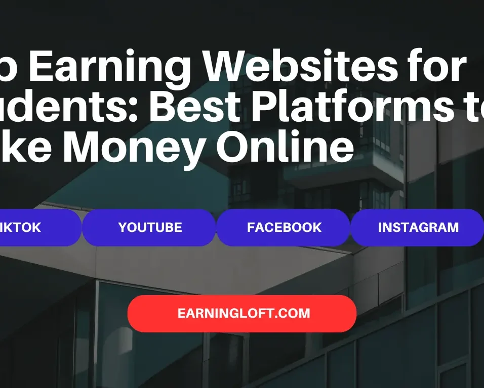 Best Earning Websites for Students