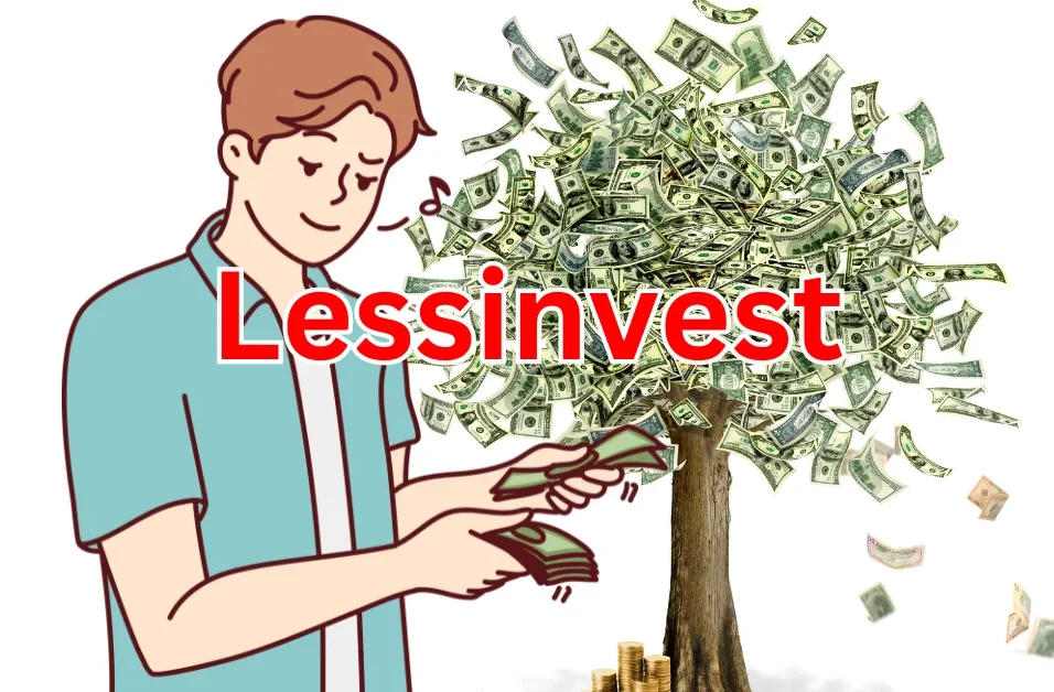 LessInvest.com Invest