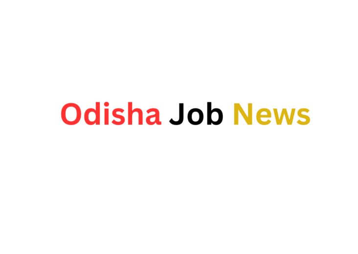 Odisha Job News