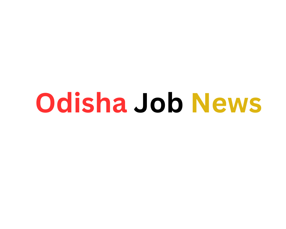 Odisha Job News